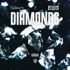 Diamonds (Explicit)
