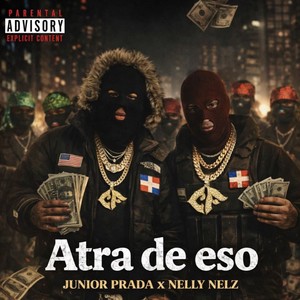 Atra De Eso (Explicit)
