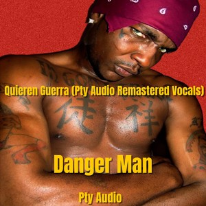 Quieren Guerra (Pty Audio Remastered Vocals)