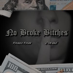 No Broke *****es (feat. Cocainonone) (Explicit)