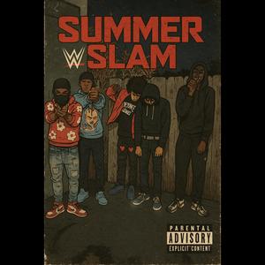 summer slam (feat. Ant4ours) (Explicit)