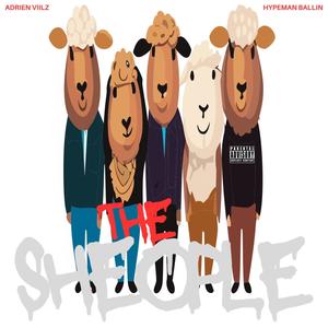 The Sheople (feat. Hypeman Ballin') [Explicit]