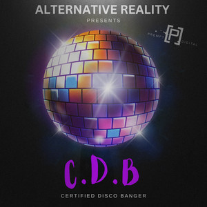 C.D.B (Certified Disco Banger)