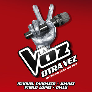 Manuel Carrasco - Otra Vez (En Directo En La Voz 2017)