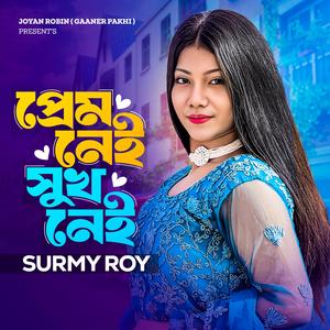 Prem Nei (feat. Surmy Roy)