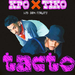 Tacto (kpo x tiko) (Explicit)