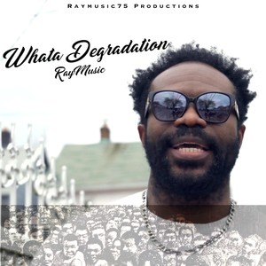 Whata Degradation(feat. Talia)
