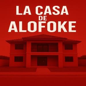 La Casa De Alofoke (Alofoke Music Remix)
