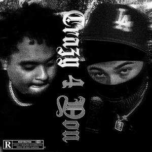 Crazy 4 u (feat. Thirty2) (Explicit)