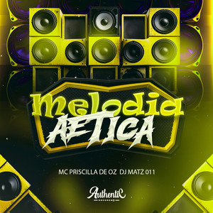 Melodia Ætica (Explicit)