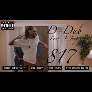817 (feat. J-Jrip) (Explicit)