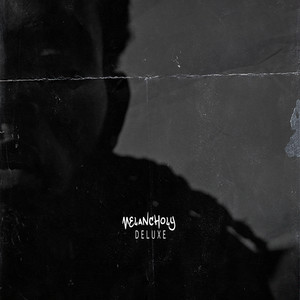 Melancholy (Deluxe)