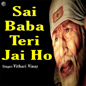 Sai Baba Teri Jai Ho 2