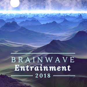 Brainwave Entrainment 2018 - Solfeggio Scales for Brainwave Sync, Music for your Brain