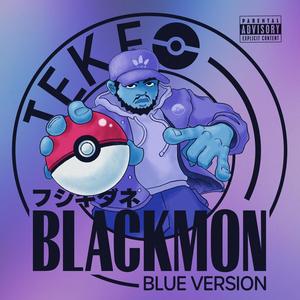 Blackmon Tapes Blue Version (Explicit)