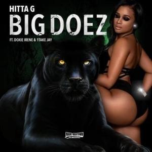 Big Doez (feat. Doxie Irene & 1TakeJay)