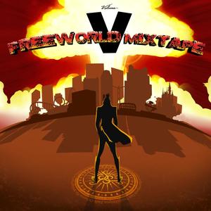 Free World Mixtape V.5 (Explicit)