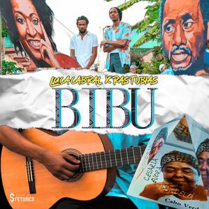 BIBU (feat. Ras Tubias)