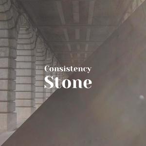 Consistency Stone