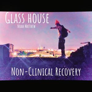 Glass House (Explicit)