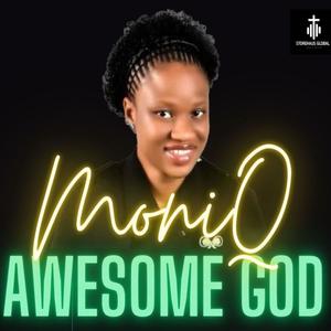 Awesome God (feat. MoniQ)