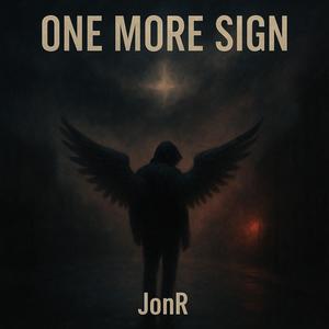 One More Sign (feat. Aylius) (Explicit)