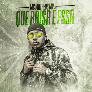 Que brisa é essa (Explicit)