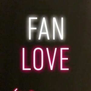 Fan Love (Explicit)