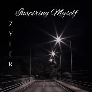 Inspiring Myself (Explicit)