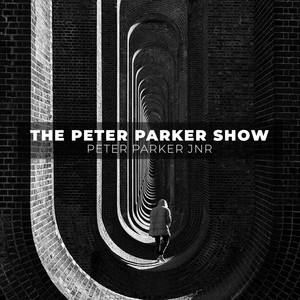 The Peter Parker Show (Explicit)