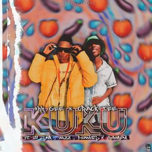 Kuku (feat. Crack Tee, Itu Snk, Sky Deep, Peanuts & Wiz) (Explicit)