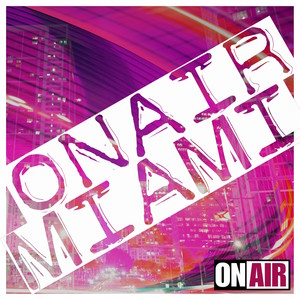 #OnAir #Miami