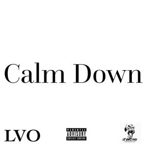 Calm Down (Explicit)