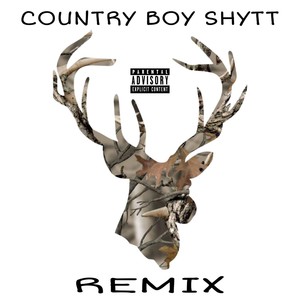 Country Boy Shytt [feat. General Jamerson & Young Brass] (Remix|Explicit)
