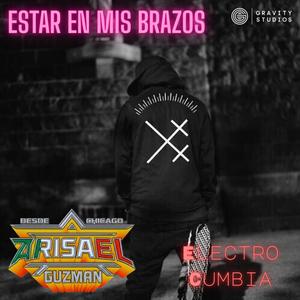Estas En Mis Brazos (Cumbia Sonidera)