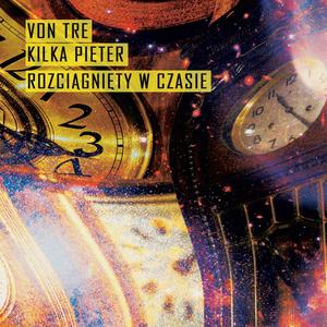 Rozciągnięty w czasie (feat. Koło) (Explicit)