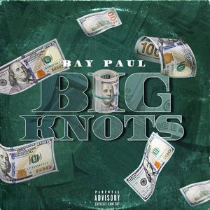 Big Knots (Explicit)