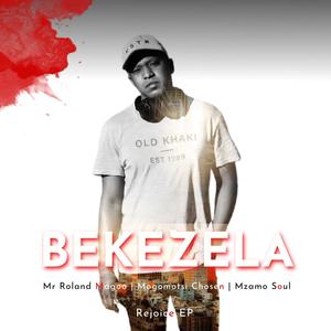 Bekezela (feat. Mogomotsi Chosen & Mzamo Soul)