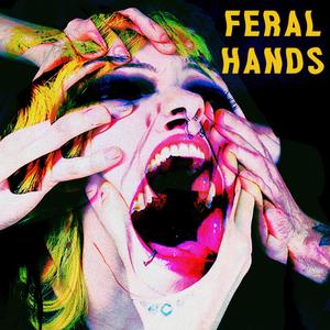 Feral Hands