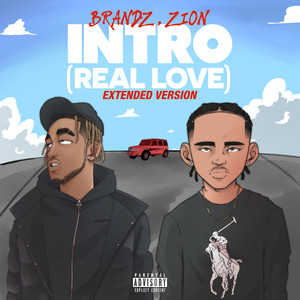 Intro (Real Love) [Extended Version] [Explicit]