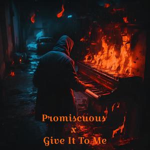 Dj Track - Promiscuous X Give It to Me (TikTok Version)