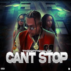 Cant Stop (Explicit)