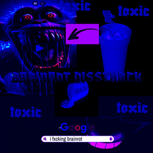 BRAINROT DISSTRACK !