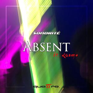 Absent(feat. Razmo) (Explicit)