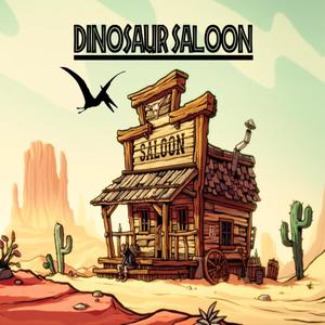 Dinosaur Saloon