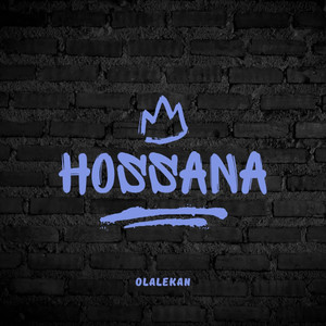 Hossana (Remastered)