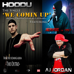 We Comin' Up(feat. Jesse & Aj Jordan) (Explicit)