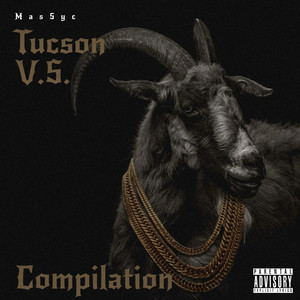 Tucson V.S.  Compilation (Explicit)