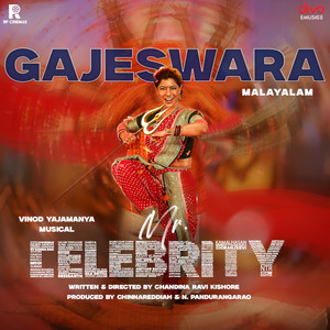 Gajeswara (From "Mr. Celebrity - Malayalam")