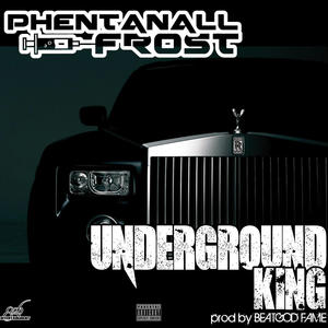 UNDERGROUND KING (Explicit)